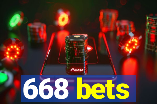 668 bets